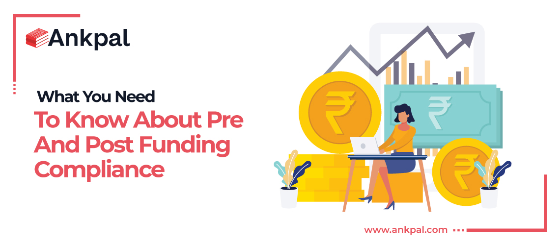 What You Need To Know About Pre And Post Funding Compliance